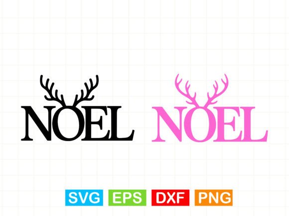 Christmas NOEL with Antlers SVG for Graphics & T-Shirt Designs