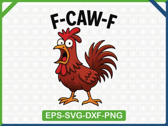 F-CAW-F Chicken Quote SVG: Graphics & T-Shirt Designs Review