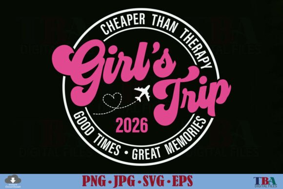 Girls Trip 2026 Graphics for T-Shirt Designs