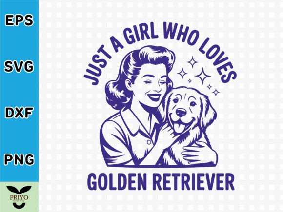 Just a Girl Who Loves Golden Retriever Graphics & T-Shirt Designs