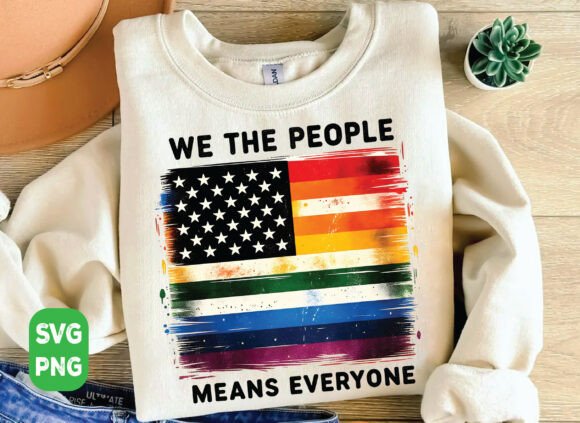 Pride Month ‘We the People Means Everyone’ T-Shirt Graphics