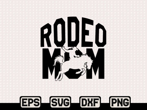 Rodeo Mom Western SVG File: Graphics & T-Shirt Designs