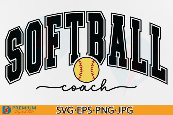 Softball Coach & Mom SVG PNG T-Shirt Graphics