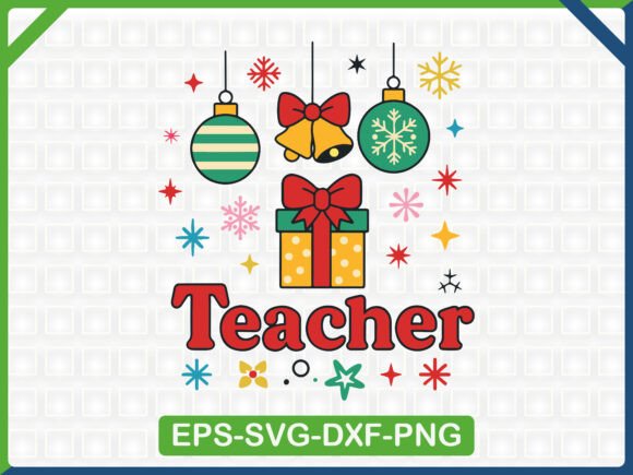 Teacher Christmas Gift SVG Clipart: Graphics & T-Shirt Designs