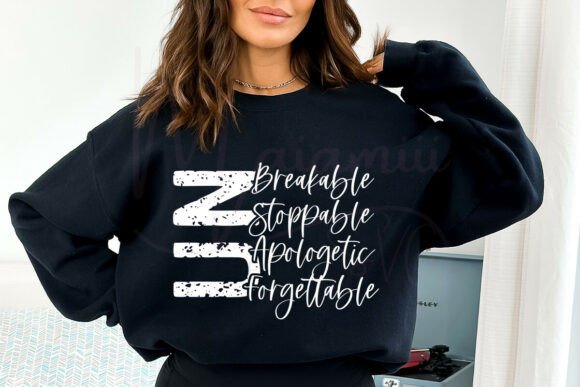 Unbreakable Unstoppable Unapologetic Svg Embroidery Review